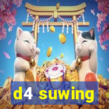 d4 suwing